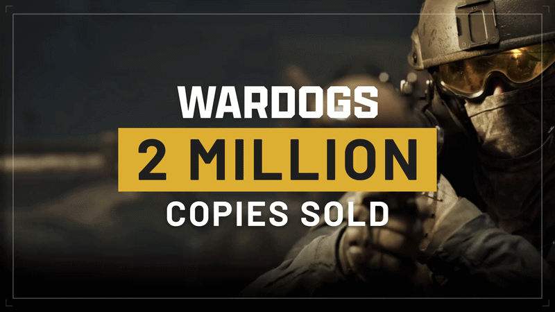 Çıkış Haftasında 2 Milyon Kopya: WARDOGS Topluluğuna Teşekkürler